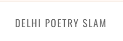 Delhi Poetry Slam